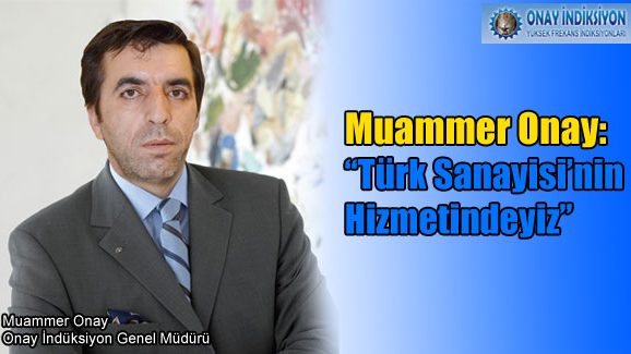 Türk Sanayisinin Hizmetindeyiz