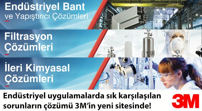 Endüstriyel uygulamalarda sık karşılaşılan sorunların çözümü 3M'in yeni sitesinde